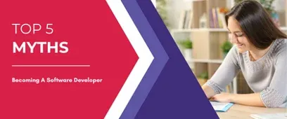 Top Five Myths About Becoming A Software Developer