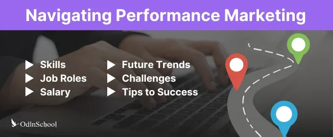 Performance Marketing Uncovered: Roles, Trends, and Success Strategies